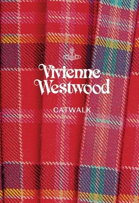 Vivienne Westwood: The Complete Collections by Alexander Fury