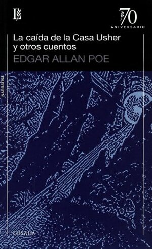 La caída de la casa Usher y otros cuentos by Edgar Allan Poe