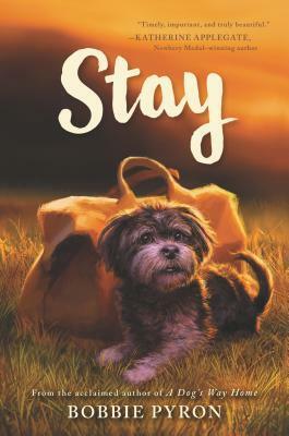 Stay by Bobbie Pyron