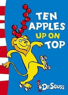 Ten Apples Up On Top! by Theo LeSieg, Roy McKie, Dr. Seuss