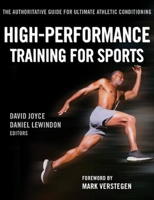 High-Performance Training for Sports by Dan Lewindon, David Joyce