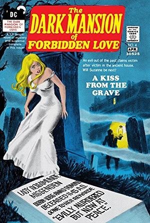 The Dark Mansion of Forbidden Love (1971-1974) #4 by Dorothy Woolfolk