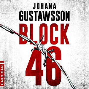Block 46 by Maxim Jakubowski, Johana Gustawsson