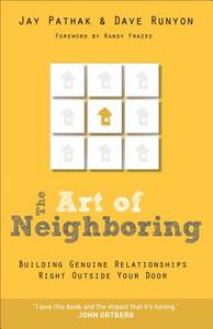 Art of Neighboring by Dave Runyon, Jay Pathak