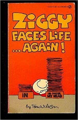 Ziggy Faces Life Again by Tom Wilson