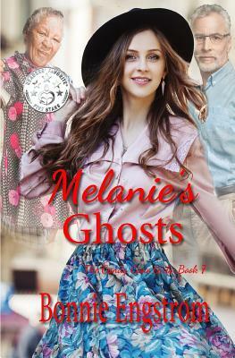 Melanie's Ghosts by Bonnie Engstrom