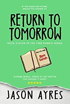 Return to Tomorrow by Jason Ayres