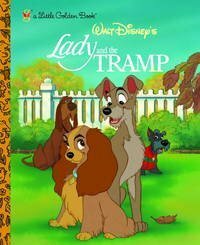 Walt Disney's Lady and the Tramp by Ward Greene