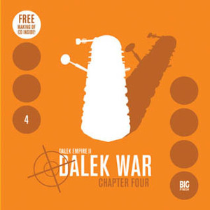 Dalek Empire II: Dalek War - Chapter Four by Nicholas Briggs