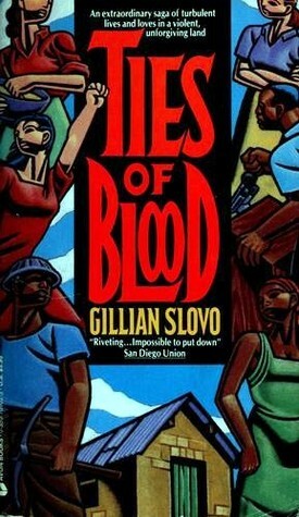 Ties of Blood by Gillian Slovo