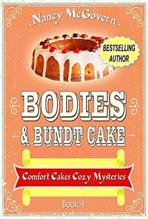 Bodies & Bundt Cake by Nancy McGovern