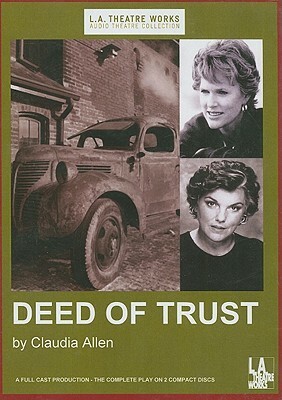 Deed of Trust by Claudia Allen