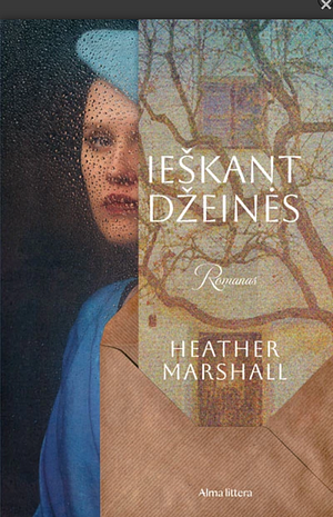 Ieškant Džeinės by Heather Marshall