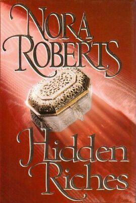 Hidden Riches by Nora Roberts