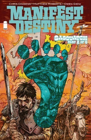 Manifest Destiny #20 by Chris Dingess