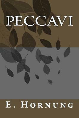 Peccavi by E. W. Hornung