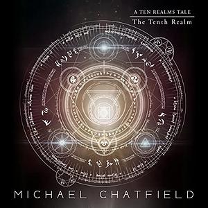 The Tenth Realm by Michael Chatfield