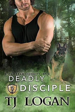 Deadly Disciple by T.J. Logan