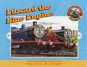 Edward the Blue Engine by Wilbert Awdry