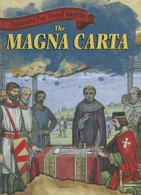 The Magna Carta by Janey Levy