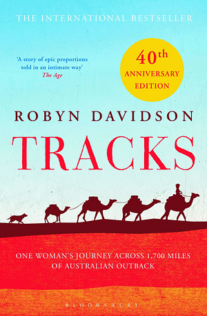 Tracks by Robyn Davidson