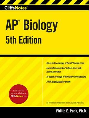 Cliffsnotes AP Biology, 5th Edition by Phillip E. Pack