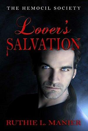 Lover's Salvation by Ruthie L. Manier