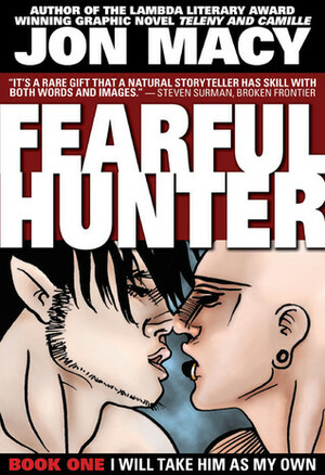 Fearful Hunter #1 by Jon Macy