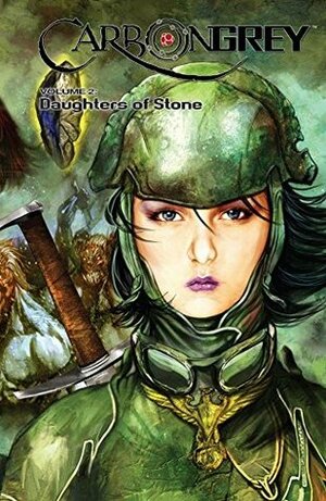 Carbon Grey Vol. 2: Daughters of Stone by Paul Gardner, Khari Evans, Hoang Nguyen