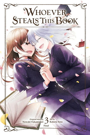 Whoever Steals This Book (Manga), Vol. 3 by Emma Schumacker, Nowaki Fukamidori