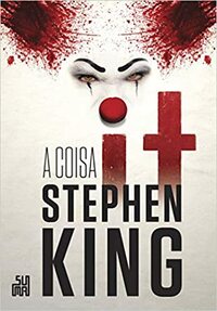 It: A coisa by Stephen King