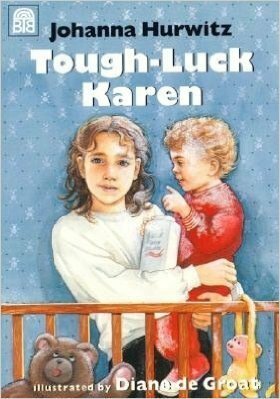 Tough-Luck Karen by Johanna Hurwitz