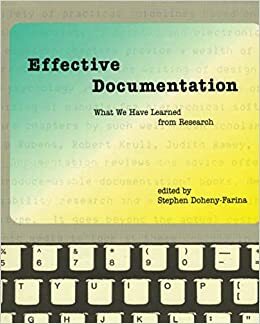Effective Documentation: What We Have Learned from Research by Stephen Doheny-Farina