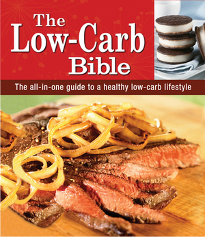 The Low-Carb Bible by Favorite Brand Name Recipes, Publications International Ltd