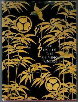 The Tale of the Shining Princess by Donald Keene, Sally Fisher