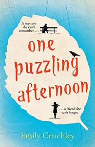 One Puzzling Afternoon by Emily Critchley