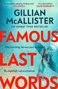 Famous Last Words by Gillian McAllister