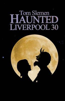 Haunted Liverpool 30 by Tom Slemen