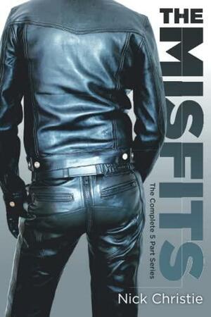 The Misfits: The Complete 5 Part Book Series by Nick Christie