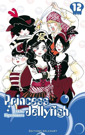 Princess Jellyfish, Volume 12 by Akiko Higashimura