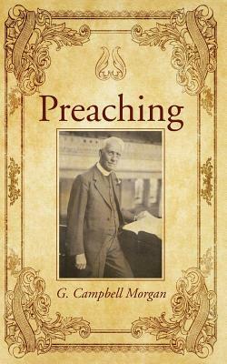 Preaching by G. Campbell Morgan