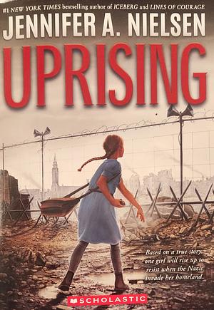 Uprising by Jennifer A. Nielsen