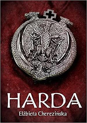 Harda by Elżbieta Cherezińska