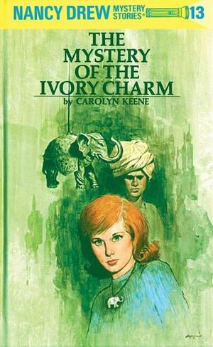 The Mystery of the Ivory Charm by Carolyn Keene