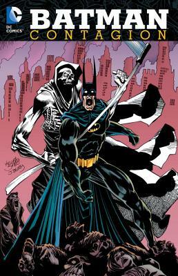 Batman: Contagion by Chuck Dixon