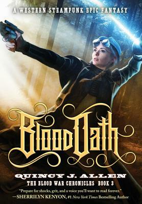 Blood Oath: Book 3 of the Blood War Chronicles by Quincy J. Allen