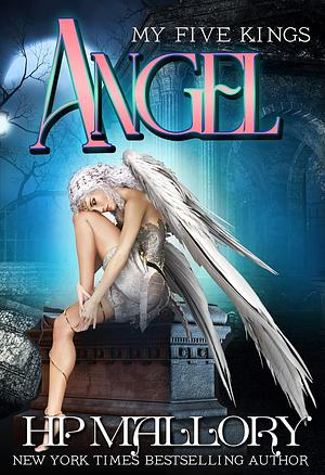 Angel by Plum Pascal, H.P. Mallory