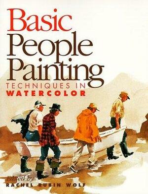 Basic People Painting Techniques in Watercolor by Rachel Rubin Wolf