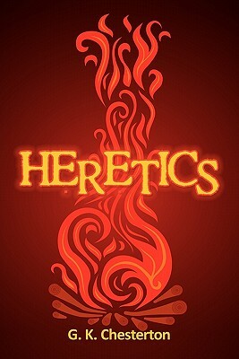 Heretics by G.K. Chesterton