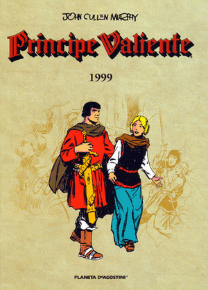 Príncipe Valiente 1999 by John Cullen Murphy